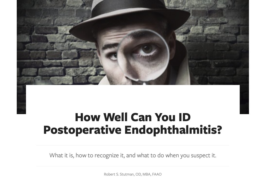 Dr. Robert Stutman explains how to play detective and sleuth out postoperative endophthalmitis following cataract surgery. He also shares treatment and prevention guidelines: hubs.ly/H0lxGgD0 #cataractsurgery #surgerycomplications #endophthalmitis