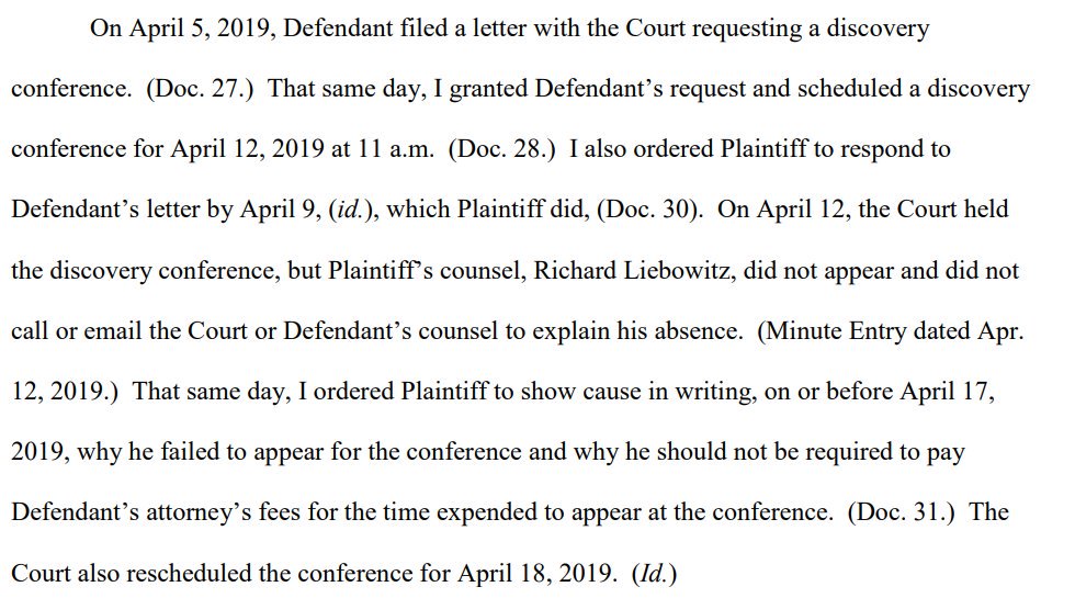 This order concerns Richard Liebowitz, a notorious attorney for copyright trolls. He failed to appear on at a discovery conference on a case he filed