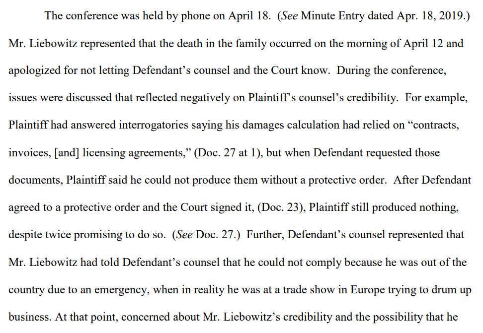 When the conference was held, he doubled down, specifically saying the death happened on April 12, the morning of the conference.Unfortunately, the defendant had been keeping receipts. He started raising "issues that reflected negatively on Plaintiff's counsel's credibility"