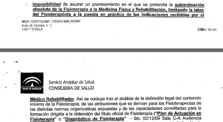 Informe de conclusiones del propio hospital del SAS donde unos medicos rehabilitadores denunciaron a una fisioterapeuta que no hacía lo que ellos mandaban. Ambos, hospital y Justicia, fallaron a favor de la Fisioterapia...”imposibilidad legal de subordinar”
