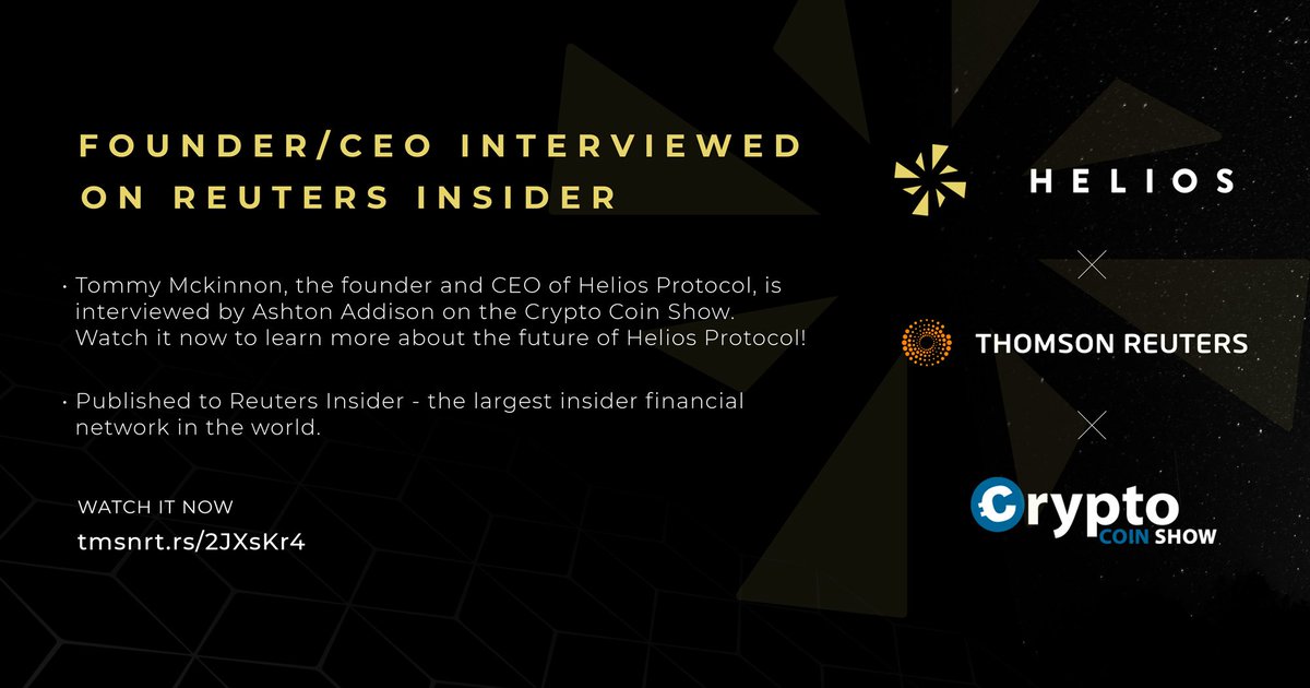 Helios Protocol (@heliosplatform) on Twitter photo The Founder and CEO of Helios Protocol, <a href="/TommyMckinnon/">Tommy Mckinnon</a>, is interviewed by <a href="/Ashton_Addison_/">Ashton Addison</a> on the Crypto Coin Show.
Published to <a href="/Reuters/">Reuters</a> Insider - the largest insider financial network in the world!
tmsnrt.rs/2JXsKr4
#Blockchain #crypto #trading #finance The Founder and CEO of Helios Protocol, <a href="/TommyMckinnon/">Tommy Mckinnon</a>, is interviewed by <a href="/Ashton_Addison_/">Ashton Addison</a> on the Crypto Coin Show.
Published to <a href="/Reuters/">Reuters</a> Insider - the largest insider financial network in the world!
tmsnrt.rs/2JXsKr4
#Blockchain #crypto #trading #finance