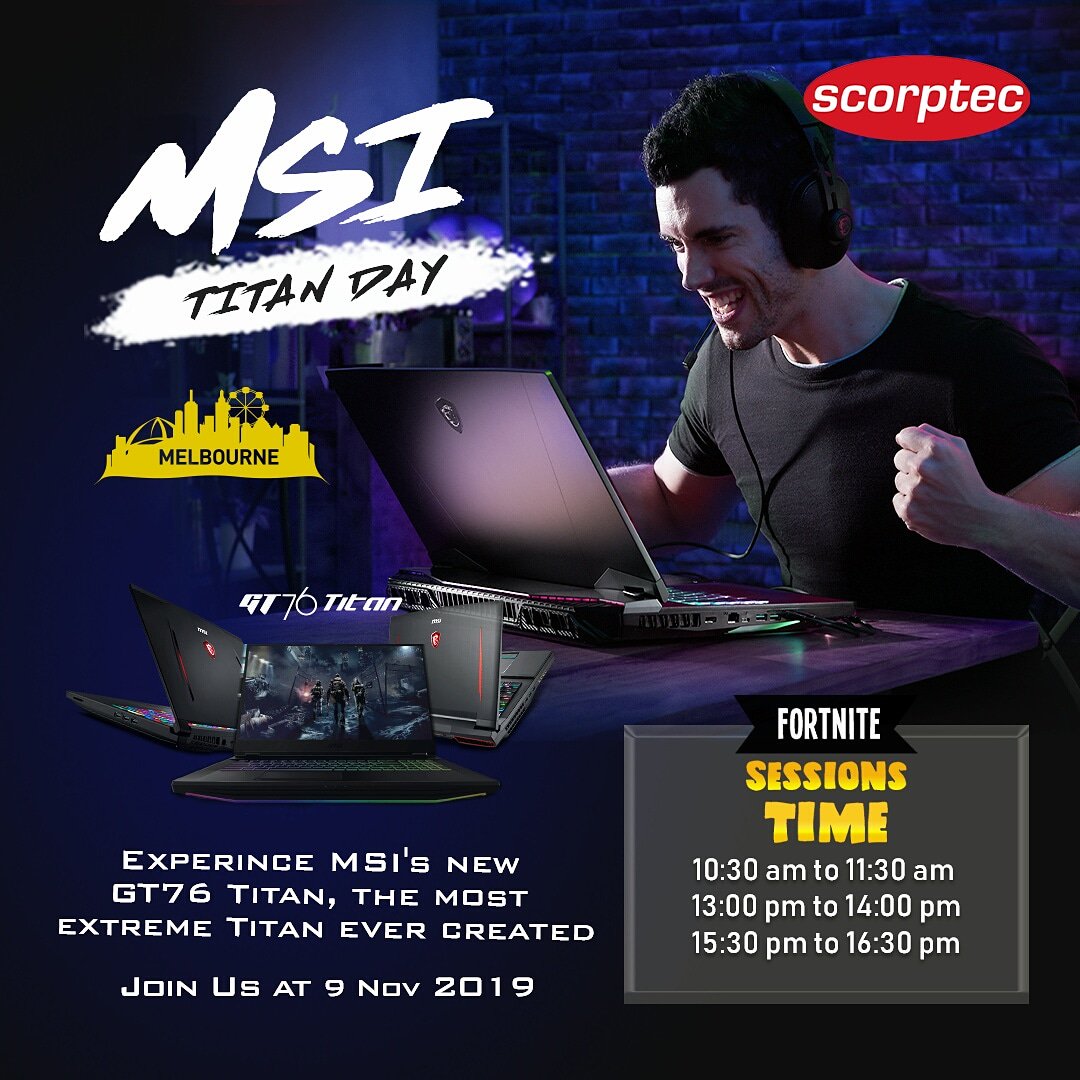 AustraliaMSI's tweet photo. Melbourne, come and join us at MSI TITAN DAY at @Scorptec. There will be FREE play time on the laptops, trivia with PRIZE, special deals,  you can get more to know about our beast.Write down the schedule, and don't miss the sessions! 😉😎
#msigaming #msititanday #gamers #gaming https://t.co/Yu8G9A860u