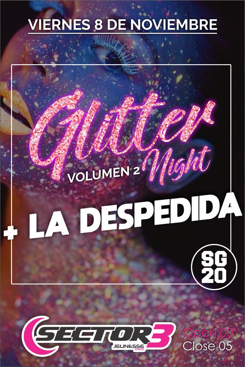 Sector3_Disco's tweet photo. 👉💣SE ACERCA EL VIERNES 8💣 💯👈
🔊YA LLEGA SAGRADOS 20🔊

🚨PRESENTAN  "GLITTER NIGHT" VOLUMEN 2📢

 🎊CONSEGUI TUS ANTICIPADAS CON LOS CHICOS DE LA 20 $50🎊

🚫NO TE LA PODES PERDER. #EstamosDeFiesta

♻RT ♻RT, SALEN PREVIAS!!!🥂🍷🍻🍾
🎉🎉SECTOR DE FIESTA🎉🥳🥳 https://t.co/e5MQzqG09y