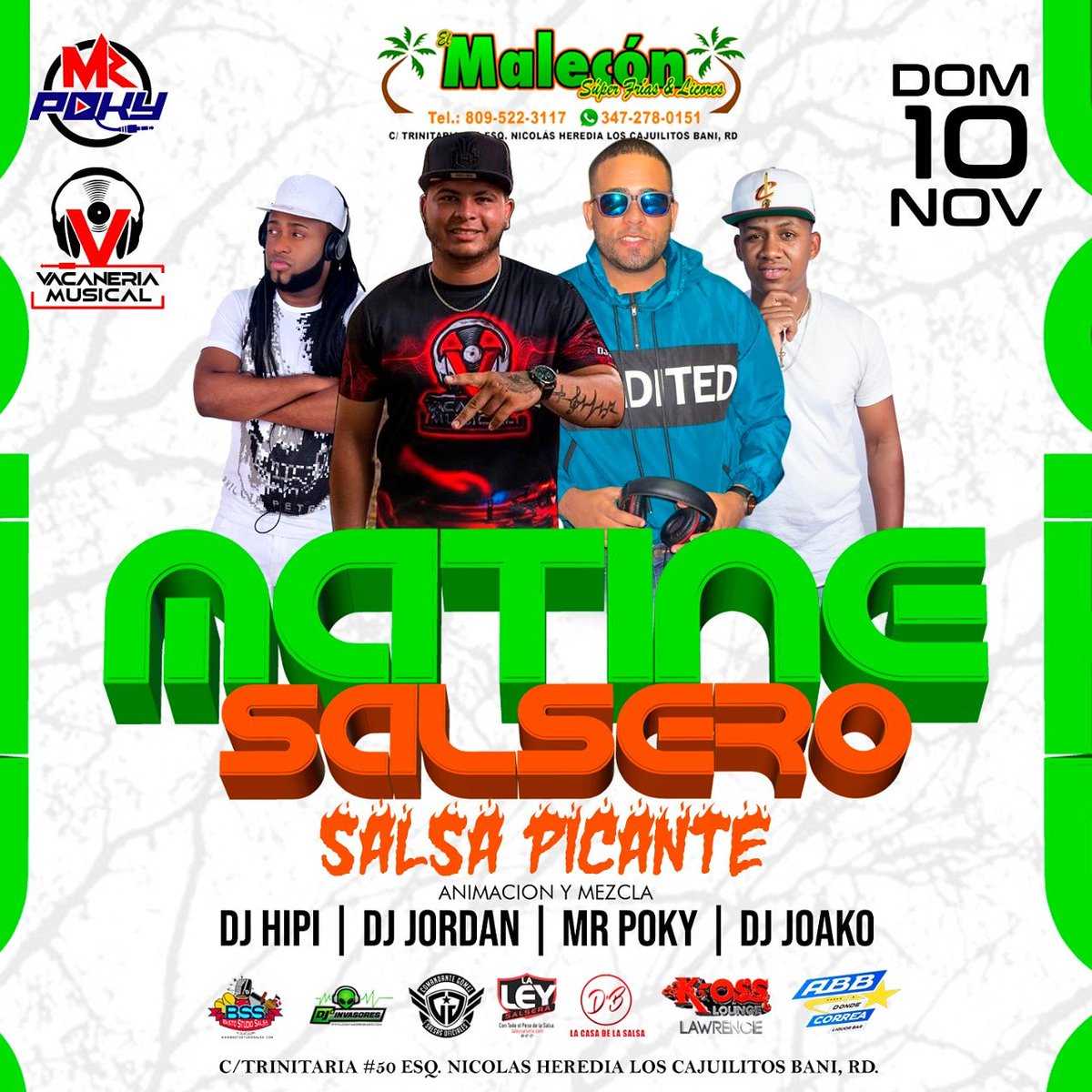 elmaleconsuper's tweet photo. 💥ÉSTE DOMINGO 10 NOV💥🌶MATINE SALSERO🌶 CON💪EL MÁS DURO🎧MR. POKY Y SUS🌶SALSAS PICANTE🌶🎧DJ JORDAN 🎧DJ JOAKO 🎧DJ HIPI EN🌴EL MALECÓN SÚPER FRÍAS🌴🍻CERVEZAS SIEMPRE❄CENIZAS☃️PUERTAS ABREN DESDE EL🕛MEDIÓDIA🕛 @elmaleconsuperfrias @mr.poky @dj_jordan__la_grasa @djhipy https://t.co/P0mHkqrnIQ