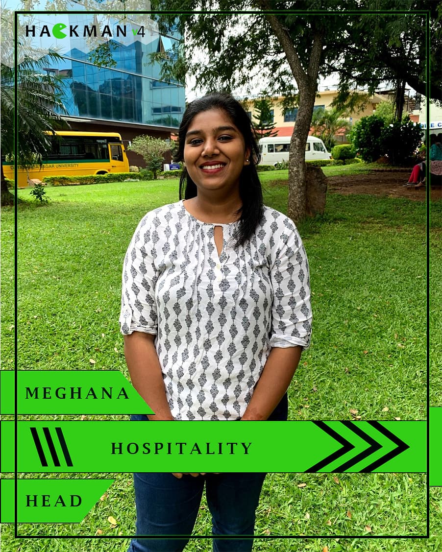 WeAreHackman's tweet image. Meghana yogesh
Head of Hospitality
.
#TeamHackman #dayanandasagarcollegeofengineering #hackathons  #hackman  #coder #coding #opentheme  #24hrhackathon
#Hackmanv4 #hospitality