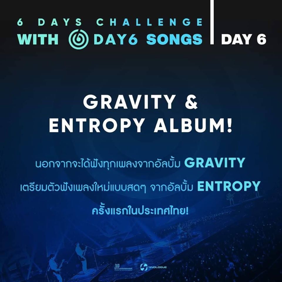 ThaiTicketMajor (@ThaiTicketMajor) on Twitter photo 2019-11-07 11:00:01 6 DAYS CHALLENGE! WITH DAY6 SONGS | DAY 6 มาจบภารกิจ CHALLENGE ฟังเพลง DAY6 ด้วยการฟังเพลงจากอัลบั้ม GRAVITY และอัลบั้ม ENTROPY กันให้จุใจ เพื่อเตรียมร้องไปพร้อมๆ กันใน DAY6 WORLD TOUR ‘GRAVITY’ IN BANGKOK 7 ธ.ค.นี้ ซื้อบัตร bit.ly/2MMbHcc #Entropy #Sweet_Chaos #JYP 6 DAYS CHALLENGE! WITH DAY6 SONGS | DAY 6 มาจบภารกิจ CHALLENGE ฟังเพลง DAY6 ด้วยการฟังเพลงจากอัลบั้ม GRAVITY และอัลบั้ม ENTROPY กันให้จุใจ เพื่อเตรียมร้องไปพร้อมๆ กันใน DAY6 WORLD TOUR ‘GRAVITY’ IN BANGKOK 7 ธ.ค.นี้ ซื้อบัตร bit.ly/2MMbHcc #Entropy #Sweet_Chaos #JYP