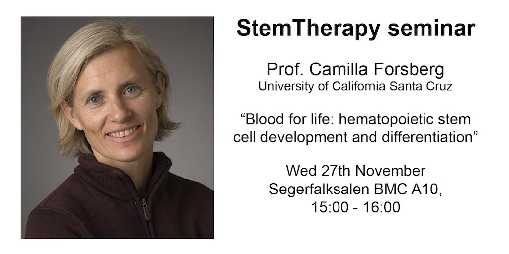 Lund_Stem's tweet photo. Save the date! Prof. Camilla Forsberg from @ucsc will be giving a #StemTherapy seminar on #HSC development and differentiation at #LundSCC Wed 27th Nov 15:00-16:00 https://t.co/sUXOURZnnx