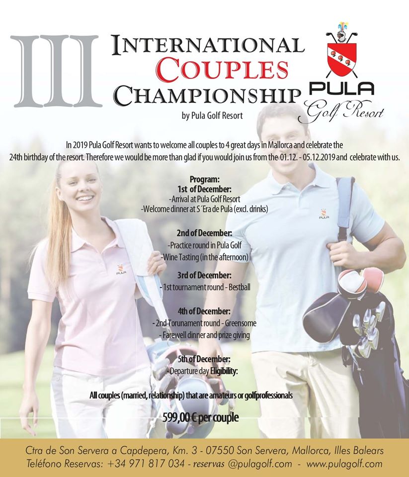 INTERNATIONAL COUPLES CHAMPIONSHIP
From 1st Dec – 5th Dec
In case you would like to sign up, please send us an email to hotel@pulagolf.com with your names and handicaps.
We are looking forward to hear from you and hopefully see you soon in Pula Golf Resort
pulagolf.com