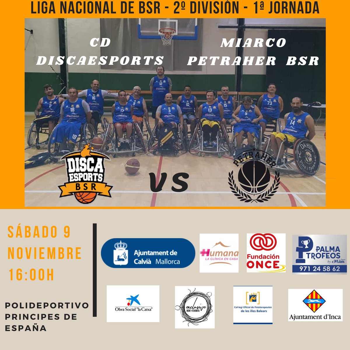 El sábado 9 de noviembre a las 16 h en el polideportivo príncipes de España Club Discaesports Fundación Rudy Fernandez inicia la liga de basquet en silla de ruedas con el Miarco Petraher BSR. Todo nuestro apoyo desde #CALVIÀ. 

Con Eva Serra Ajuntament de Calvià Radio Calvià FM