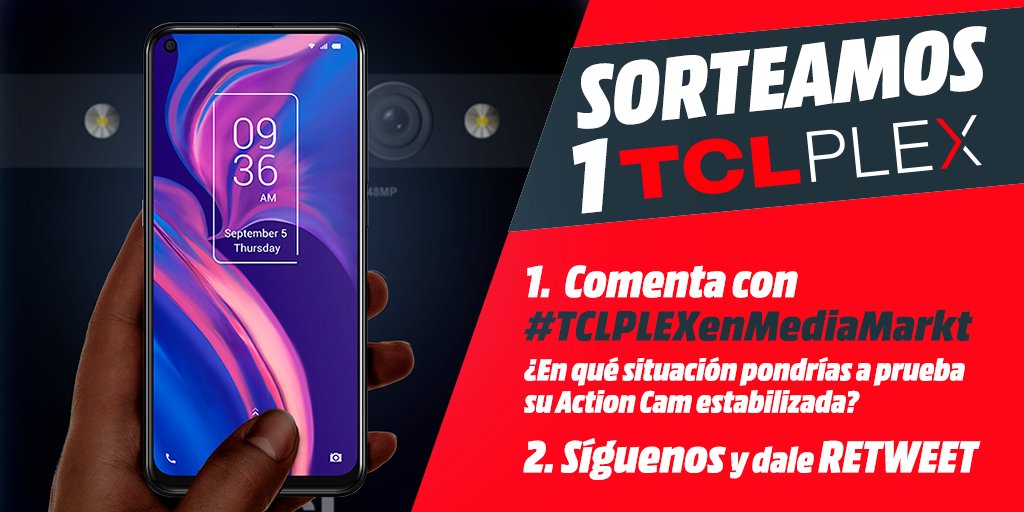 ⚡️📱SORTEAZO ESPECTACULAR📱⚡️
¡Consigue el nuevo #TCLPLEX y revive tus mejores momentos con la tecnología NXTVISION!

☑️ Comenta con #TCLPLEXenMediaMarkt 
¿En qué situación pondrías a prueba su Action Cam estabilizada?

☑️ Síguenos y dale RT

⏳ ¡SOLO HOY 6/11!