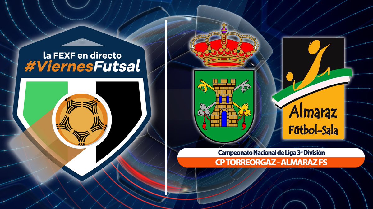 📣¡RECUERDA! 🚀Mañana arranca #ViernesFutsal, partidos de #FútbolSala 🔴EN DIRECTO todos los viernes a las 21:30H | 📅Primer encuentro #CPTorreorgaz 🆚 <a href="/almarazfs/">Almaraz FS</a> 🗣¡No te lo pierdas! #StreamingFEXF📺 #JugamosEnEquipo

🔔Suscríbete a nuestro canal aquí 👉cutt.ly/7eteb5j