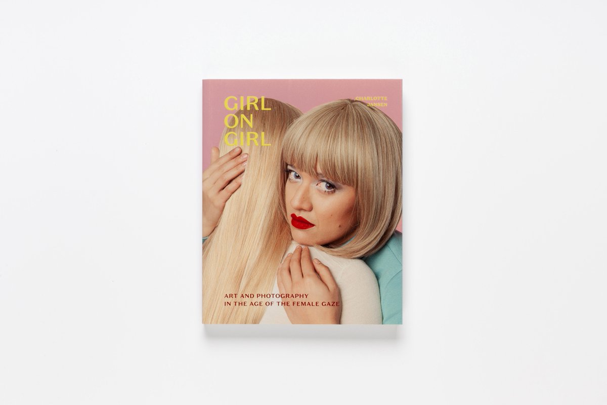 Girl on Girl: Art and Photography in the Age of the Female Gaze by @omfg_NOWAY is out now in paperback with a brand new cover by #PhebeSchmidt featuring @BeckySuiZhen hyperurl.co/x6y6ka