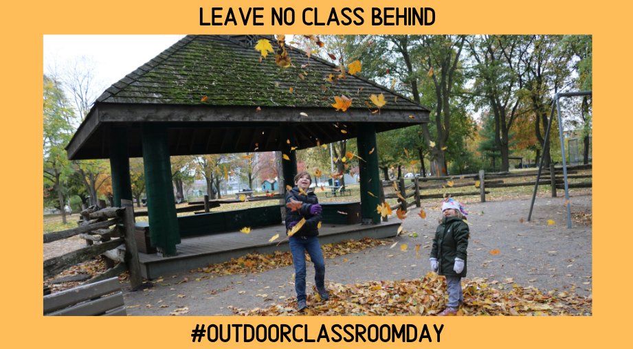 PlayGroundology's tweet photo. Parents, teachers, PTAs, Boards of Education - Leave No Class Behind. Get your schools on board for the next #OutdoorClassroomDay https://t.co/qKC8ELTaQS https://t.co/7icNYIO6LR