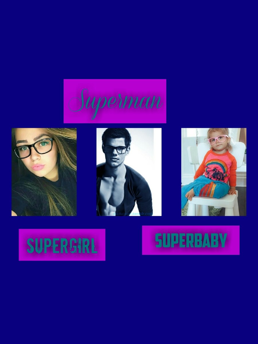 Superman <a href="/XLucaCasperXx/">Luca-Casper ɯɹoʇS Bristowe</a> 
Supergirl <a href="/Selenafergusonx/">♡Selena-ıυıɐᴚ Bristowe♡ {Ferguson}</a>  
Superbaby me