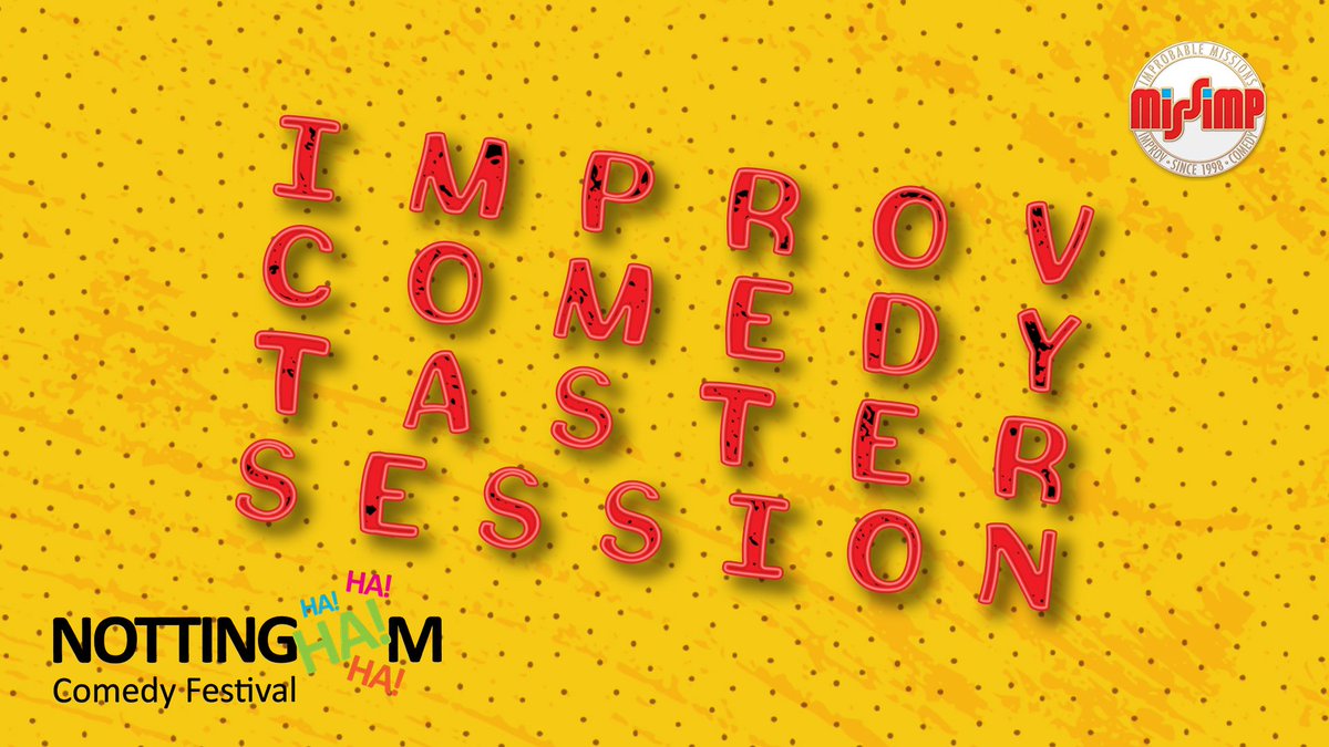 MissImp_Notts's tweet photo. TONIGHT! At the @maltcross improv comedy stage of @NottsComedyFest we've got a delicious IMPROV TASTER SESSION 7.30-9.15 for all you greenhorns, followed by DENISE'S 50TH at 9.30 - WITH JUST 10 TICKETS LEFT! Scoop em up now: https://t.co/GiOTJdvnrj #improv #NCF2019 #nottscomedy https://t.co/fqBC1sA3NW