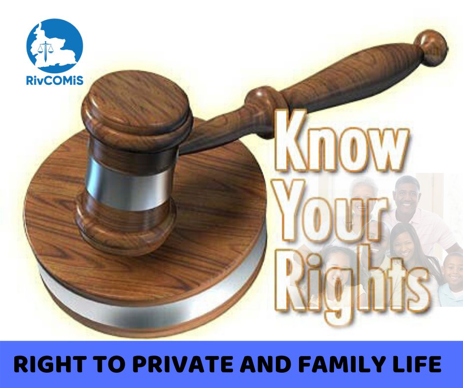 rivcomis's tweet photo. #FUNDAMENTAL_HUMAN_RIGHT 05
RIGHT TO PRIVATE AND FAMILY LIFE
Every citizen of Nigeria has the right to private and family life. This is conspicuously stated in section 37 of the 1999 constitution. It provides that “the privacy of the citizens,
#RivCOMis #rivers #rvsg https://t.co/bJFwDWgZTk