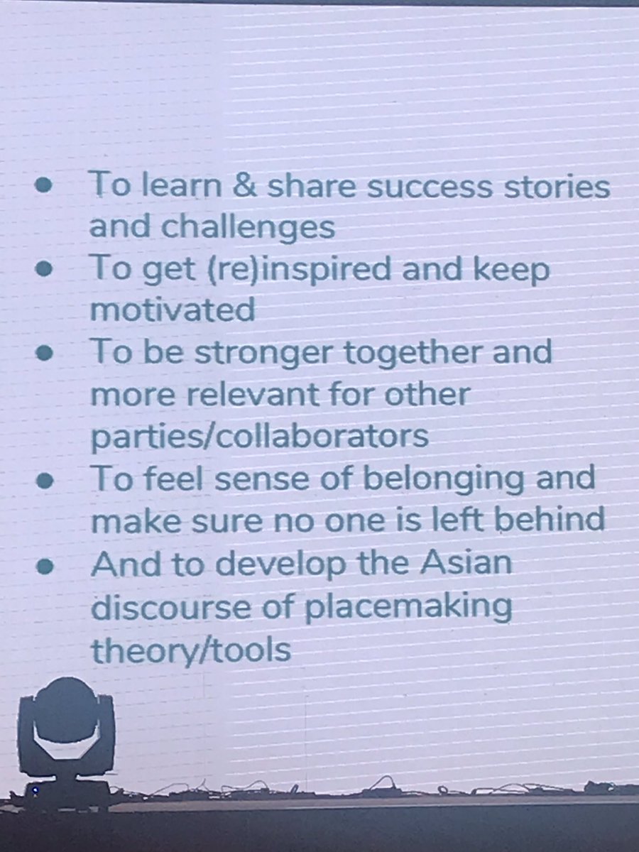 Goals of new #placemakerasia network - inspiring