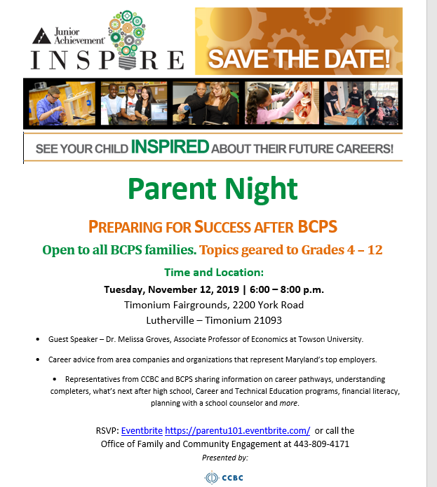 Next week, the Office of Career &amp; Technical Education will be kicking off the Junior Achievement Inspire event with a Parent/Community Night. It will be held Tuesday, November 12, 2019, from 6:00 p.m. to 8:00 p.m. I’ve attached a flyer with information.