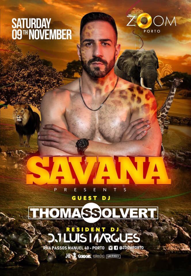 thomassolvert's tweet photo. See you in the party “Savana” at @zoomporto this Saturday! 🎉🦁🇵🇹 https://t.co/uBcwNdUqBn
