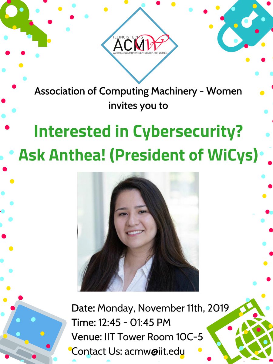 iit_acmw's tweet image. 🚨🚨🚨UPCOMING EVENT🚨🚨🚨 Interested in Cybersecurity? Come to our “Ask Anthea” event! Anthea, who is president of WiCys (Women in Cybersecurity) will be there for an open Q&A event for anyone who is interested in the Cybersecurity field! Event will take place THIS MONDAY!