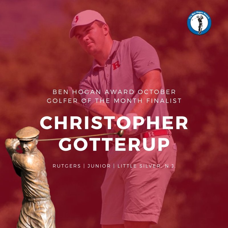 BenHoganAward's tweet image. .@ChrisGotterup of @RUMensGolf had an 8-shot victory, a top-5 finish and a 67.33 scoring average in October.

Help him win the Ben Hogan Award Golfer of the Month honor by liking and retweeting this post.

READ | bit.ly/2WOTNtU