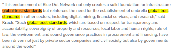 Note the language of the Blue Dot release:"Global trust standards" is used three times, with "trusted" used as an adjective for infrastructure twice more.This is narrative warfare at work."China will build it...poorly. We're creating the paradigm to guarantee quality."12/