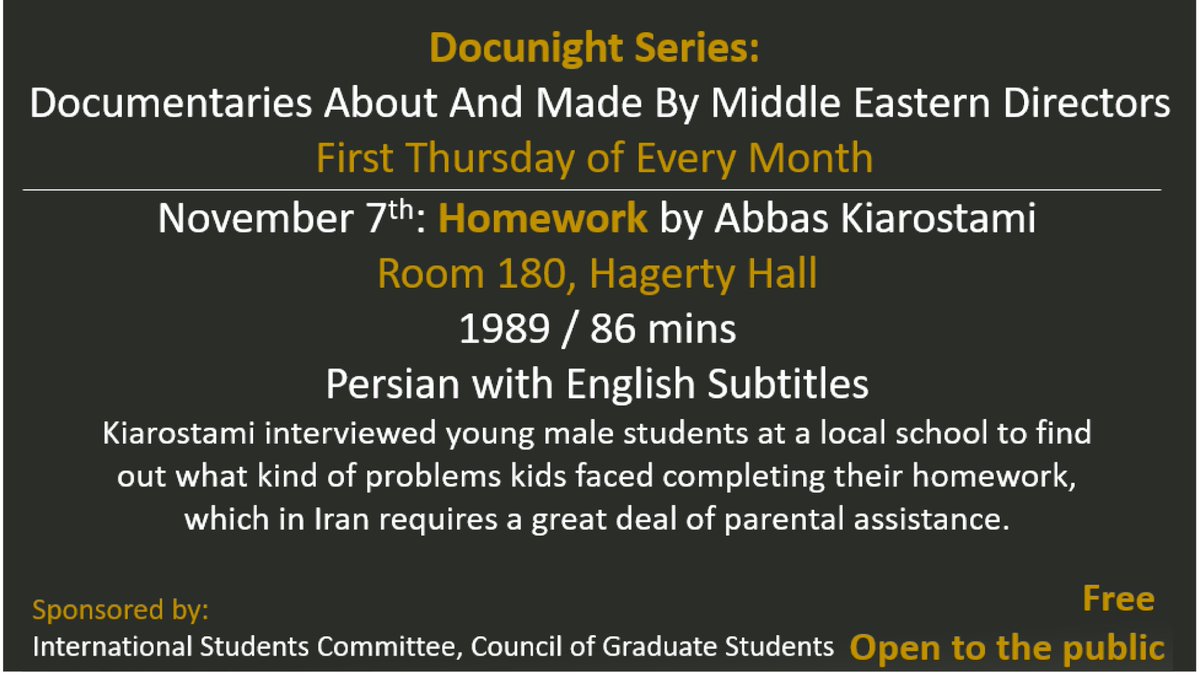 Our International Students Committee is hosting the first #Docunight today (11/7)! Join us at 5:00 PM in 180 Hagerty Hall for a screening of the 1989 Iranian movie "Homework".

Here's the link to the Facebook event: facebook.com/events/5388359…