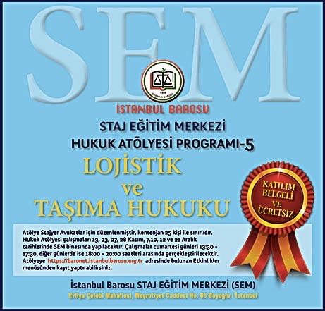 istanbul barosu on twitter istanbul barosu staj egitim merkezi sunar stajyer avukatlar icin lojistik ve tasima hukuku atolyesi 19 23 27 28 kasim ve 7 10 12 21 aralik tarihlerinde sem binasi nda