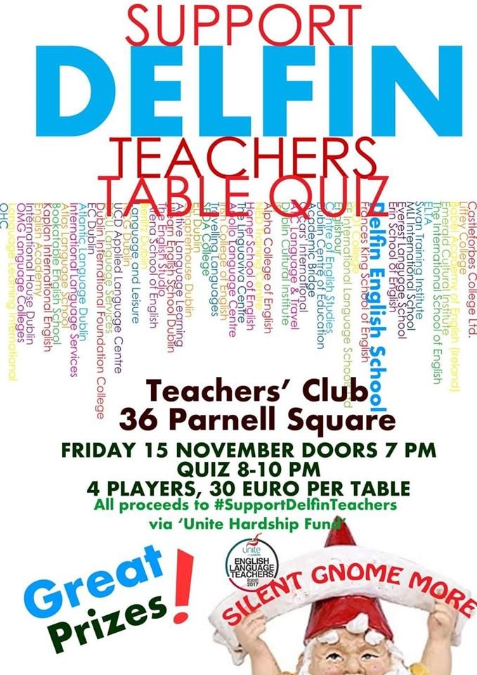 Come to this fundraiser in support of #SupportDelfinWorkers in <a href="/ELTuniondublin/">ELTdublin</a> taking strike action next week.