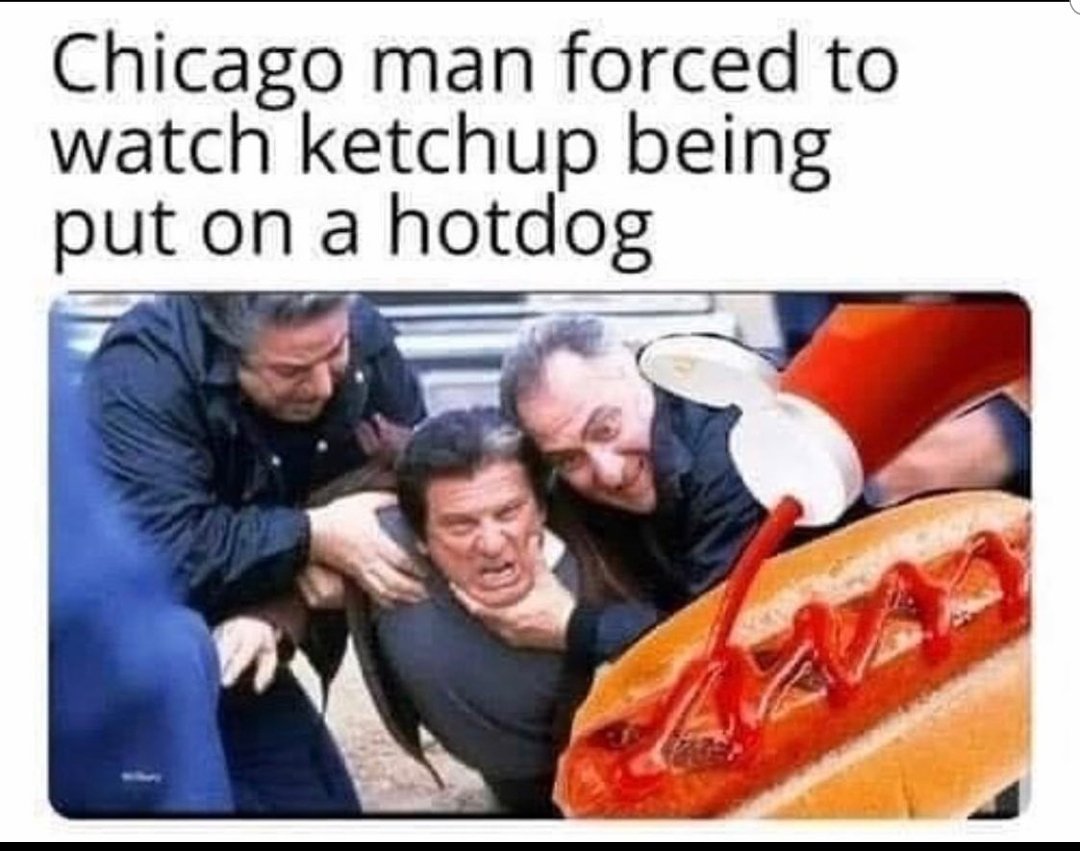 #TrueStory 

😂🤣😂🤣🤣😂🤣😂🤣🤣🤣😂🤣😂

#Laughter #Laughs #Humor #WeAreHumans #Hotdog #Ketchup #ChicagoStyleHotdog #NoKetchup