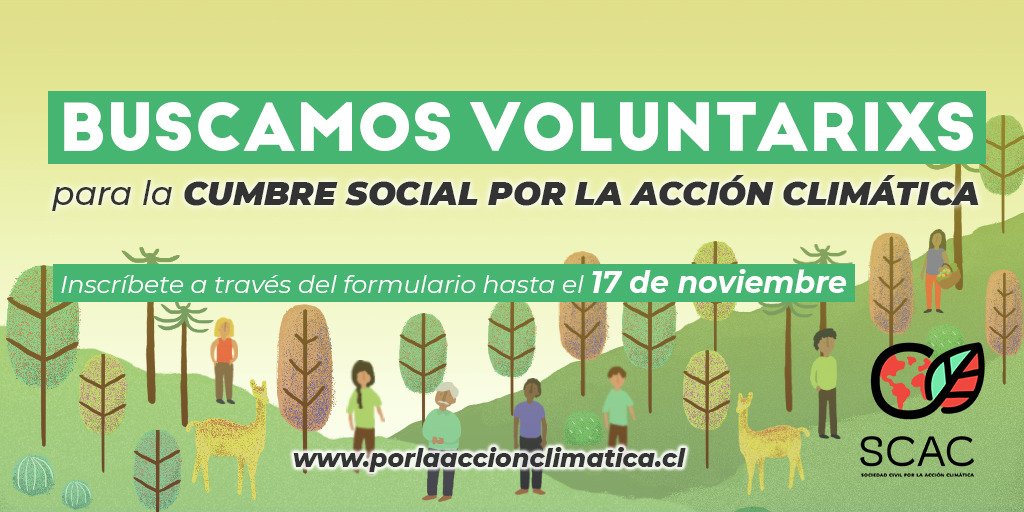 ¡Buscamos voluntarixs! ¿Para qué? Para la Cumbre Social por la Acción Climática de la <a href="/SCAC_Chile/">Sociedad Civil por la Acción Climática</a> 

¿Qué es? La COP de la ciudadanía 😎

Inscríbete en el link 👉 porlaaccionclimatica.cl/se-parte-de-la…