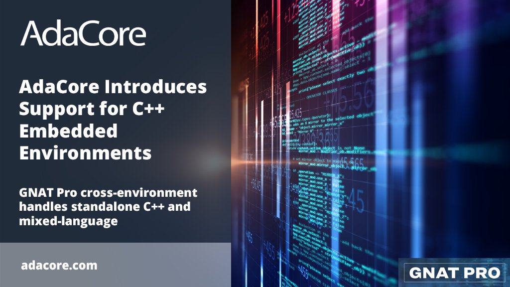WindRiver's tweet image. Did you hear? #AdaCore GNAT Pro product line now supports C++ and is targeted to #VxWorks: bit.ly/2PTTJYa @AdaCoreCompany