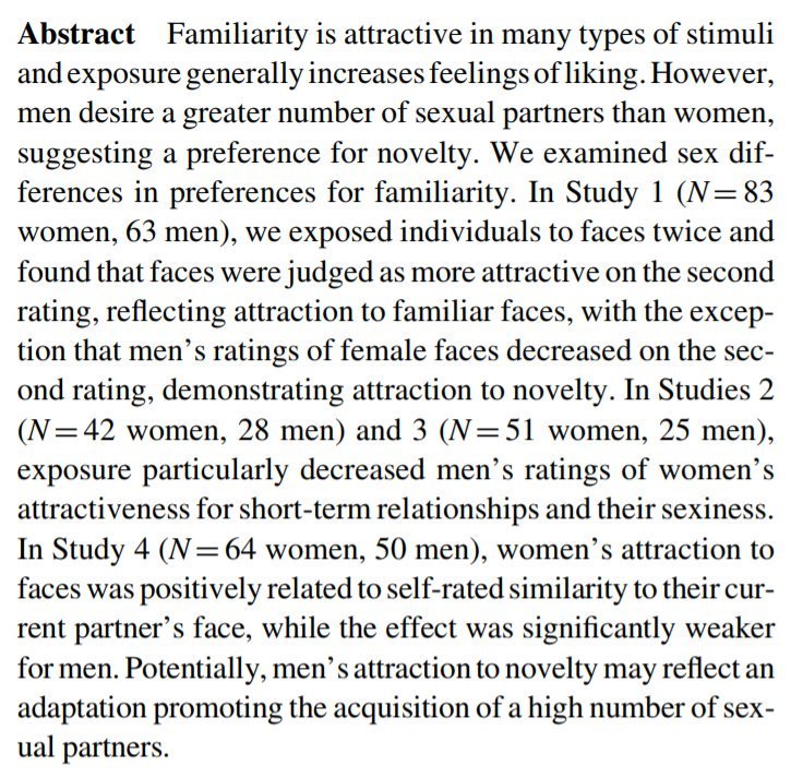  Atração facial:- Homens preferem novidade;- Mulheres preferem familiaridade.via  @SteveStuWill  https://link.springer.com/article/10.1007/s10508-013-0120-2