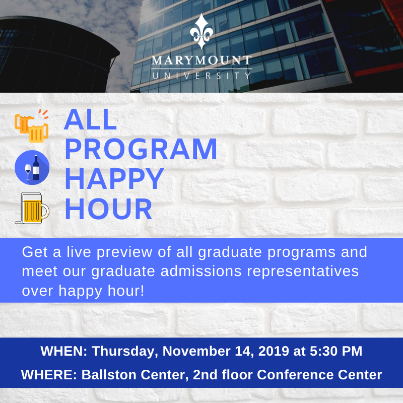 MUGRADADMISSION's tweet photo. Want to learn more about Marymount's Graduate Programs? Join us on November 14th for a live preview of our graduate programs OVER HAPPY HOUR! RSVP at https://t.co/fZl6jkQNkd https://t.co/cnDBZ60kuW