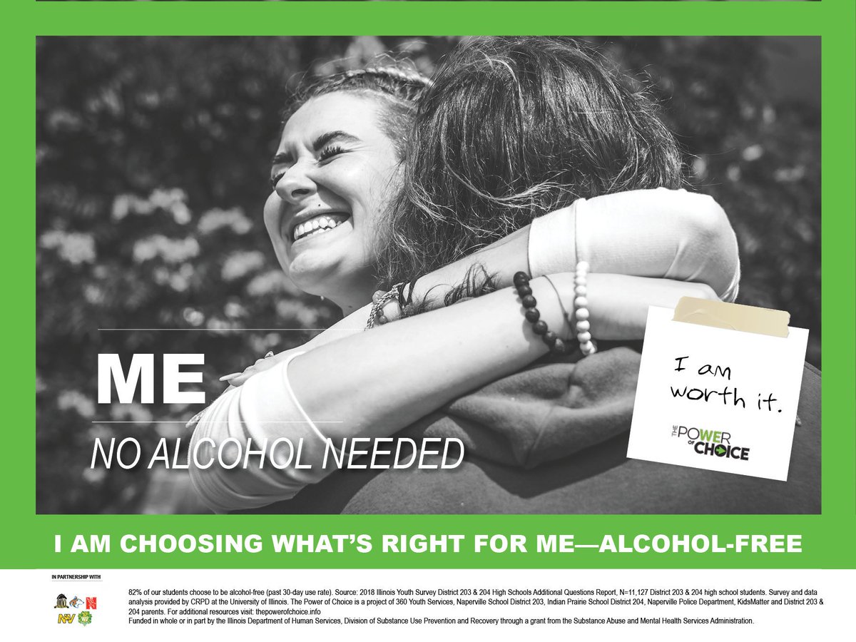 HAVE YOU SEEN THIS HIGH SCHOOL POSTER? 

District 203 + 204 high school students surveyed about Power of Choice messaging &amp; visuals produced this second campaign poster of the 2019-2020 school year! Thank you for your participation students. 
Look for their poster up in schools!!