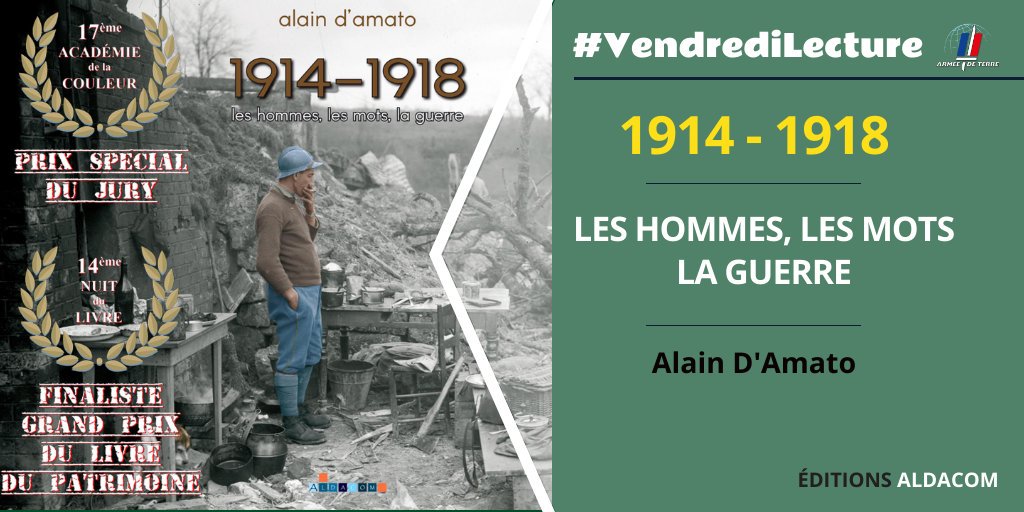 armeedeTerre's tweet photo. #VendrediLecture 📚 Tout l’éclat des clichés de la #GrandeGuerre restaurés, regroupés dans un livre. Plus de 200 📸, après un travail artistique, mettent en lumière une situation, un lieu, un regard, une émotion, un objet 👉 https://t.co/7oN6VGcWZv

#Aldacom
@alaindamato https://t.co/vdiERmOIgy