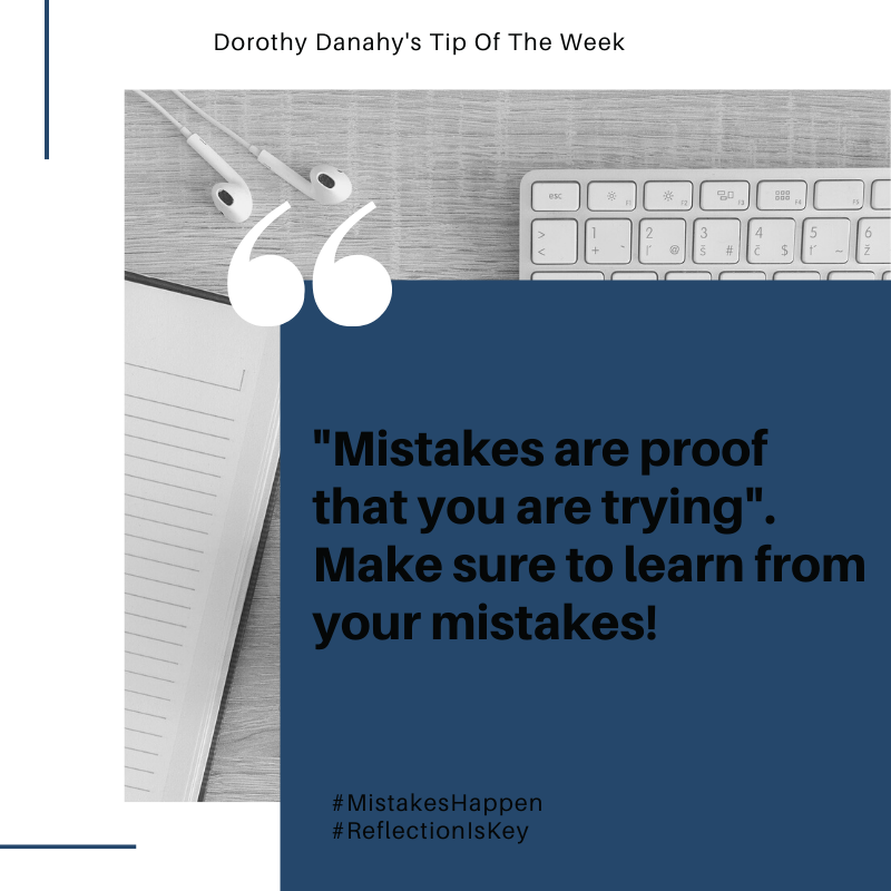 DorothyDanahySA's tweet image. #TipOfTheWeek number 35

#MistakesHappen #ReflectionIsKey