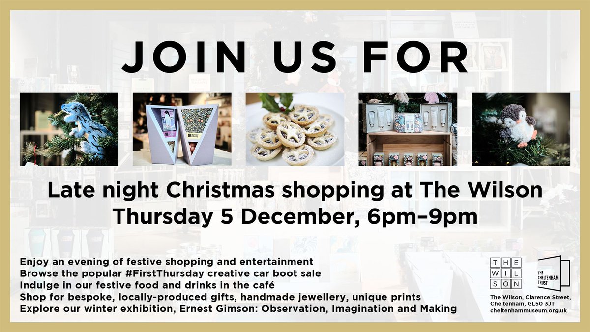 TheWilsonChelt's tweet photo. On 5 December enjoy an evening of late-night shopping, food, drink and entertainment at The Wilson. It’s #FirstThursday night too, back with the popular creative car boot and live music. Top off your evening with a visit to the café where the team will be serving festive specials https://t.co/HgeSZnEXde