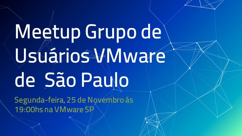 Encontro @meetup VMUG São Paulo <a href="/vmugsp/">VMUG São Paulo</a> - 25/11 - PARTICIPE! Várias palestras legais, comida gratis e brindes! Com <a href="/duboc/">Anderson Duboc アンダーソン</a> e @astratikopoulosda @vmwarebrasil e Perseu Acevedo da @VeritasTechBR #VMUG #Meetup @myvmug bit.ly/339SVRZ