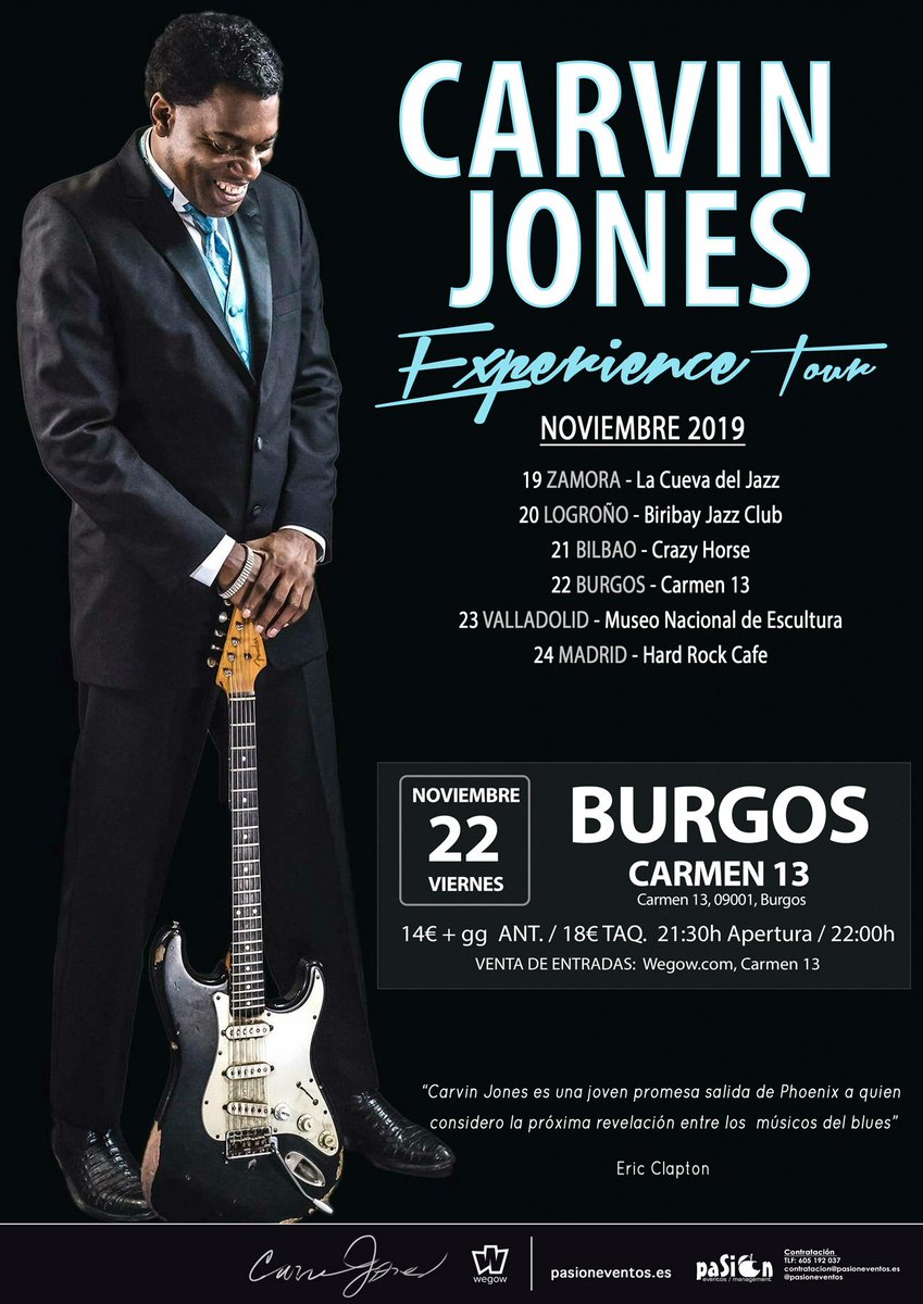 Esta noche <a href="/CarvinJonesBand/">Carvin Jones Band</a> “El Rey de las Cuerdas” en #Burgos SALA CARMEN 13 🔥🎸

«Carvin Jones es una joven promesa salida de Phoenix a quien considero la próxima revelación entre los músicos del blues»
Eric Clapton

Últimas entradas en wegow.com/es-es/artistas… y CARMEN13