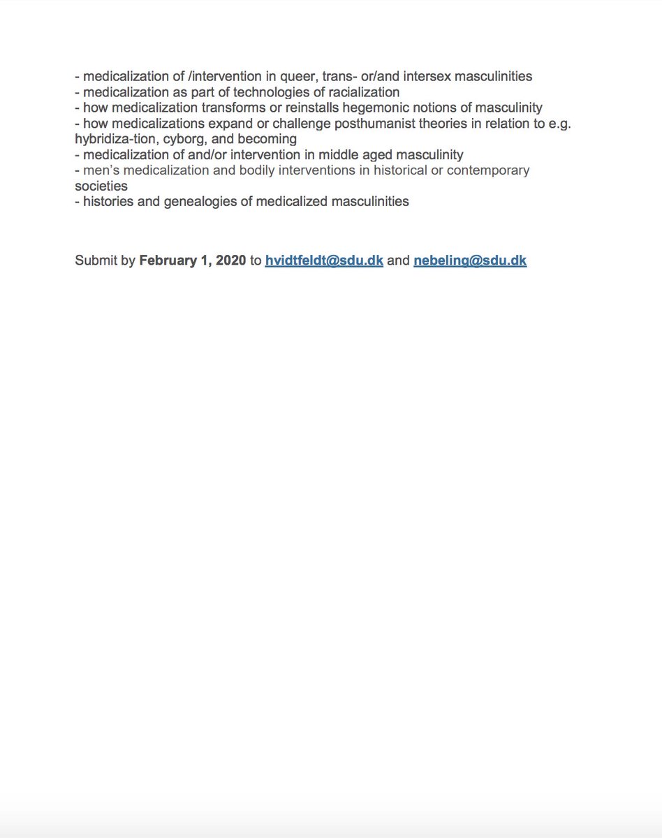 Colleagues at the University of Southern Denmark are inviting submissions of papers to a special edition of Somatechnics on 'Medicalized Masculinities'. Deadline for submissions is 1st February 2020; the full CfP is here: euppublishing.com/pb-assets/CFPs…