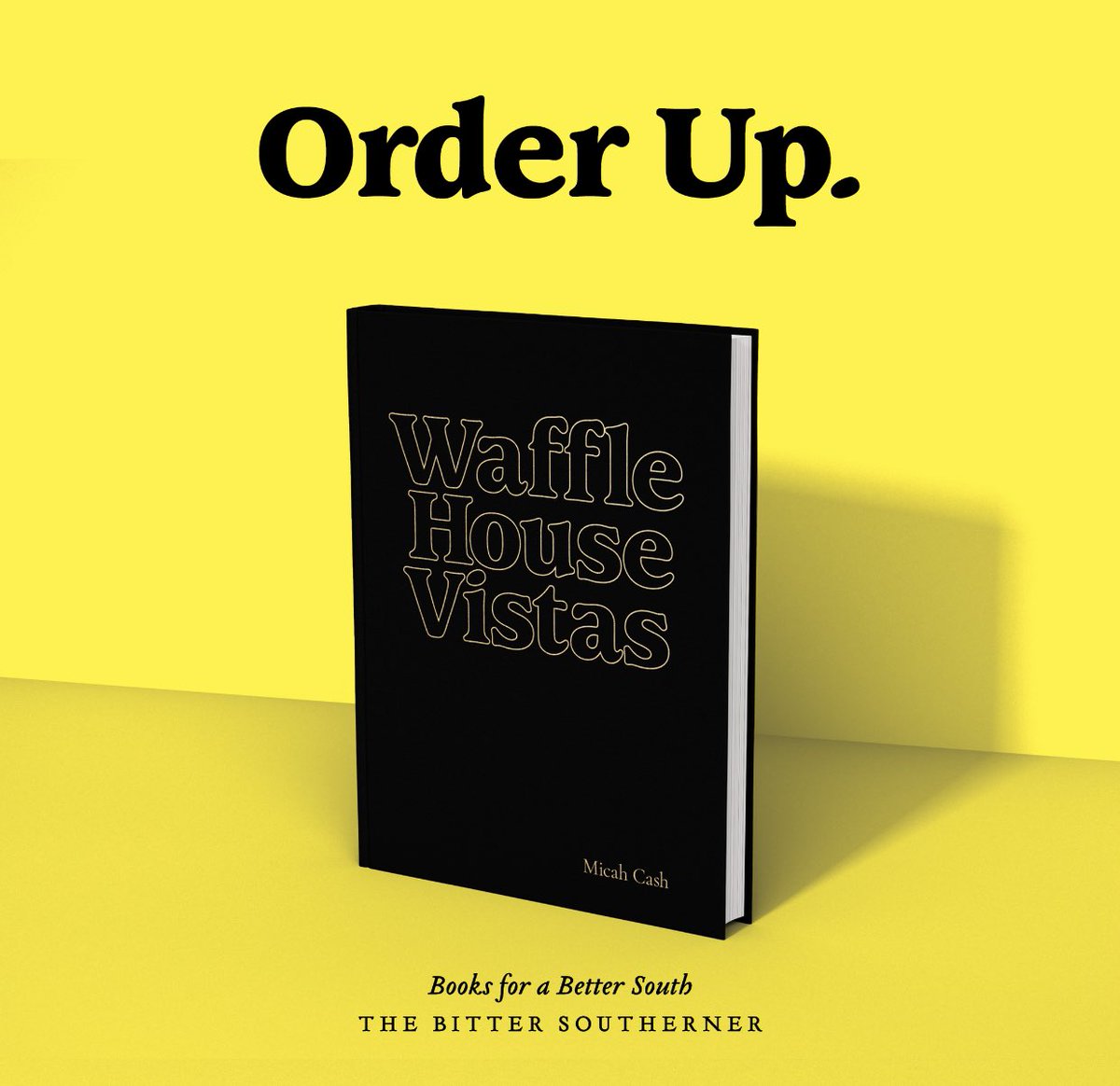 BitterSouth's tweet photo. Because “Waffle House Vistas” is filled with @micahcash’s brilliant images, we also created 100 special limited-editions that include the book and an 8x10'' art print, signed and numbered by Micah. https://t.co/a6tfkiuEqV #BSPublishing #WaffleHouse https://t.co/8l6aedcJbQ