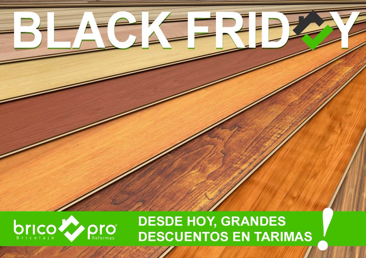 bricopro_es's tweet photo. BLACK FRIDAY BRICO PRO
Y desde hoy, aprovecha los mejores descuentos en tarimas de todo Madrid, como aperitivo al Black Friday!!!!
#blackfriday #bricopro https://t.co/EDsedlq6Vr