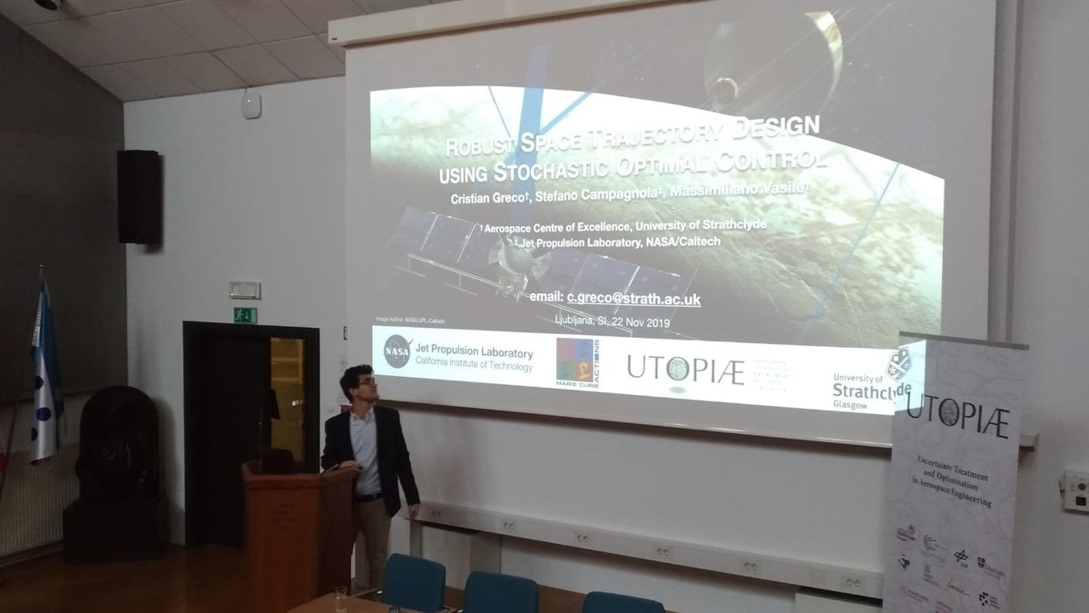 icelab_uk's tweet image. #OSE5
Cristian Greco, @UniStrathclyde @MAE_Strath “Belief #Stochastic #OptimalControl for #Robust #Space #Trajectory #Design”
@utopiae_network @JSI_CompSystems @esteco_mF #ESA @EUROonline_News #NASAJPL