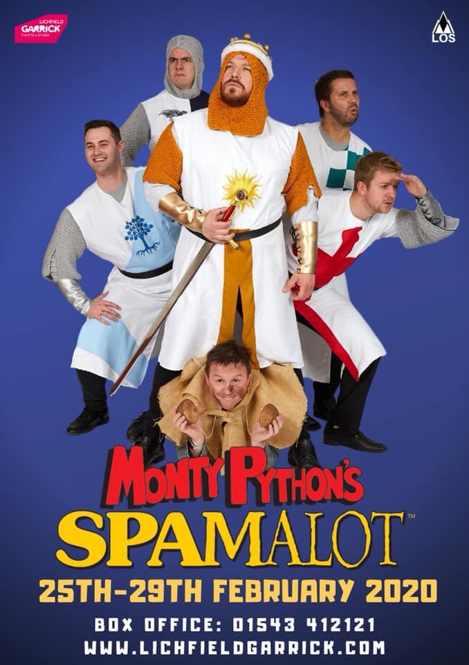 MONTY PYTHON’s SPAMALOT IS COMING TO LICHFIELD! 👑🤺

Lovingly ripped off from the acclaimed 1975 film comedy, Monty Python and the Holy Grail, Spamalot retells the legendary tale of King Arthur 🤴🏻and the Knights of the Round Table.