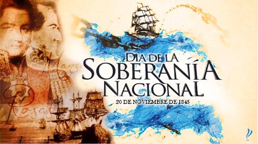 Hoy, 20 de noviembre, celebramos el Día de la Soberanía Nacional en conmemoración de la Batalla de la Vuelta de Obligado, librada en 1845. #DíaDeLaSoberaníaNacional