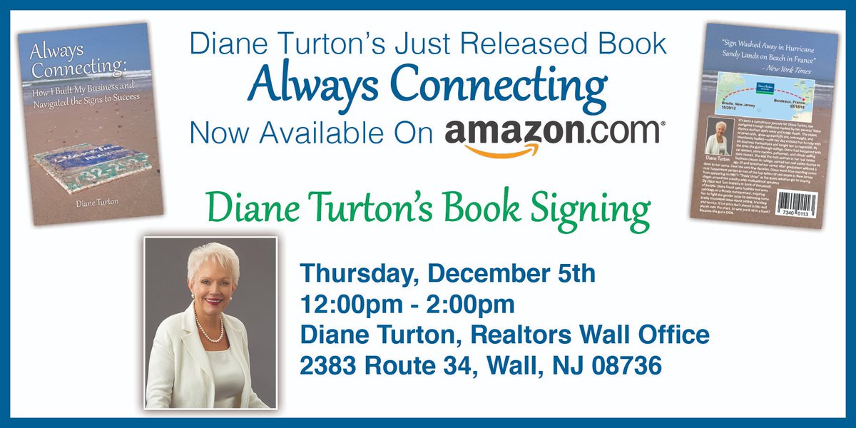 DTurtonRealtors's tweet photo. Diane Turton, Realtors, a leading-edge New Jersey based Real Estate firm, is hosting a book-signing event with real estate powerhouse Diane Turton, author of the new book, “Always Connecting" Click the following link for more information about this event: https://t.co/Icb3BmkWUq https://t.co/HHM4grO7AU