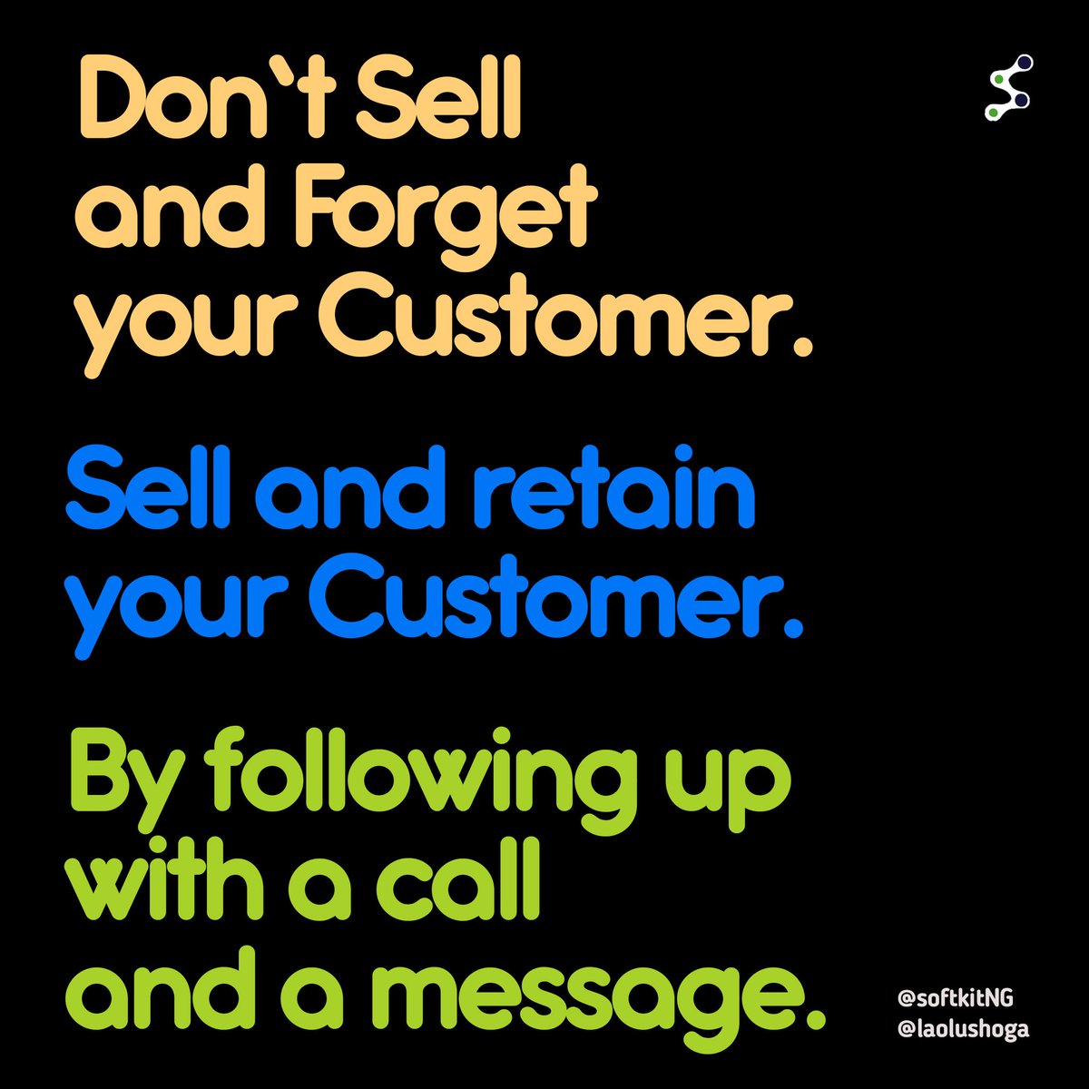 SoftkitDigital's tweet photo. A simple call to ask how do they feel about your product and service will go a long way.
Doing this, you've inspired your brand into their mind.π―#creativeagency #creativedesign #branding #corporateidentity #logoinspirations #BrandIdentity #creativecloud #SoftkitNG #Lagos #lekki https://t.co/hkW3vCmkws