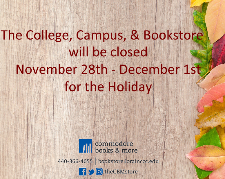 thecbmstore's tweet photo. The college, campus and bookstore will be  November 28th - December 1st for the Holiday https://t.co/yGY8CajdSY
