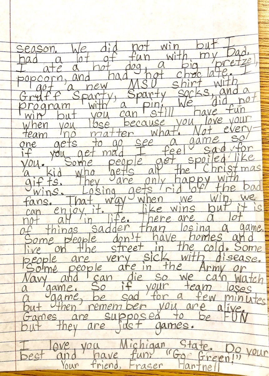 PresidentBeard's tweet image. What does it mean to be a fan?

My 9-year-old son worked on this letter for 4 days. It truly represents what you mean to him - and what you should mean to Spartans everywhere.

@DantonioMark @brianlewerke14 @MSU_Football @michiganstateu @JackEbling #SpartansWill @SpartanSports